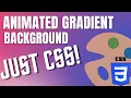 CSS Animated Gradient Background in 5 Minutes