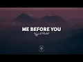 Kygo & Plested - Me Before You (Lyrics)