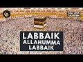 Download Lagu Labbaik Allahumma Labbaik 3 Hours | Talbiyah | HAJJ 2025 لَبَّيْكَ اللَّهُمَّ لَبَّيْكَ
