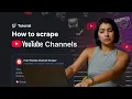 How to Scrape YouTube Channels - YouTube Channel Data Extractor Tutorial