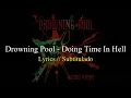 DROWNING POOL: Doing Time In Hell | Lyrics / Subtítulos