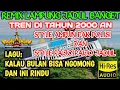Download Lagu REMIX LAMPUNG JADUL BANGET TREN DI TAHUN 2000 AN NOSTALGIA STYLE AMPUN PAK POLISI DAN PAIJO PAIJO