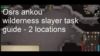 Osrs ankou wilderness slayer task guide