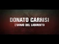 Video di DONATO CARRISI, "L'uomo del labirinto" (Longanesi) - booktrailer