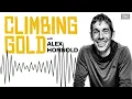 The Gentlemen s Race To 9a Climbing Gold Podcast Honnold