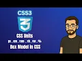 CSS Tutorial for Beginners Part 3 CSS Units Box Model Explained with Examples