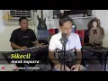 Download Lagu SIKECIL | ANTOK SAPUTRA (Cover) Nada Cowok