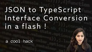 JSON to TypeScript Interface Conversion in 2 Minutes