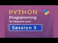 Python Programming for ICT - Session 3