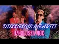 Download Lagu DiscoBoys \u0026 Bartii - Dzisiejsza Noc (Oficjalny Teledysk)