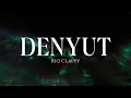 [LIRIK] Rio Clappy - Denyut