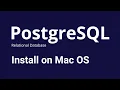 PostgreSQL - How to Install PostgreSQL on macOS