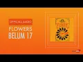 Flowers - Belum 17 | Official Audio