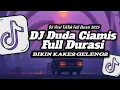 Download Lagu DJ Duda Ciamis Full Durasi🔥Bikin kake2 Geleng2
