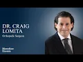 Meet Dr Craig Lomita Orthopedic Surgeon at Montefiore Einstein