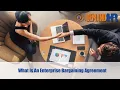 What Is An Enterprise Bargaining Agreement
