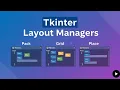 Pack Grid and Place Layout Manager of Tkinter - Python