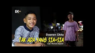 Download daeren okta tak ada yang sia sia MP3