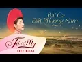Download Lagu Bài Ca Đất Phương Nam (Lyrics Video) | Tố My