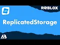 ReplicatedStorage - Roblox Tutorial