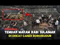 Lagu MERINDING ‼️ MAKAM NABI SULAIMAN DITEMUKAN DI CANDI BOROBUDUR - SEJARAH ISLAM