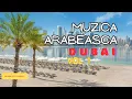 Lagu MUZICA ARABEASCA (vol 1) DUBAI - DJ NARDY