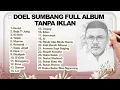 🎵 Doel Sumbang Full Album Terbaik | Lagu Sunda Enak Didengar Sepanjang Masa (Tanpa Iklan)