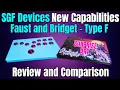 SGF Devices - Faust and Bridget