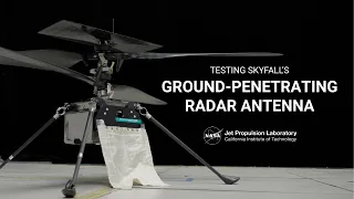 Testing a Flexible, Fabric-Based Radar Antenna for NASA’s SkyFall Mars Helicopters