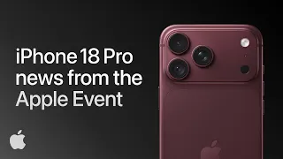 New iPhone 18 Pro: Everything announced about the iPhone with the best camera and battery life ever