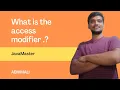 What is the access modifier public private protected default JavaMaster abhimali