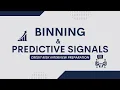 Data Science for Credit Risk Binning Predictive Power
