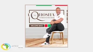 uqhoshangokwenzakwakhe welcome back official audio 