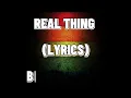 Real thing lyrics ~ Bitty Mcleon