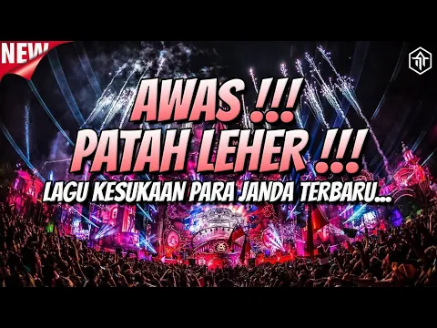 Download MP3 AWAS PATAH LEHER !!! DJ JUNGLE DUTCH FULL BASS BETON TERBARU 2024