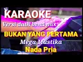 Download Lagu BUKAN YANG PERTAMA - Mega Mustika | Karaoke dut band mix nada pria | Lirik
