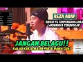 REZA ARAP : BERARTI LU HIDUP MASIH SAMA GUA‼️JADI JANGAN BELAGU‼️