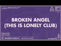 Lagu Alan Walker, Steve Aoki, Lonely Club, Arash - Broken Angel (Official Visualizer)