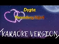 Download Lagu Dygta - Pecundang Sejati Karaoke
