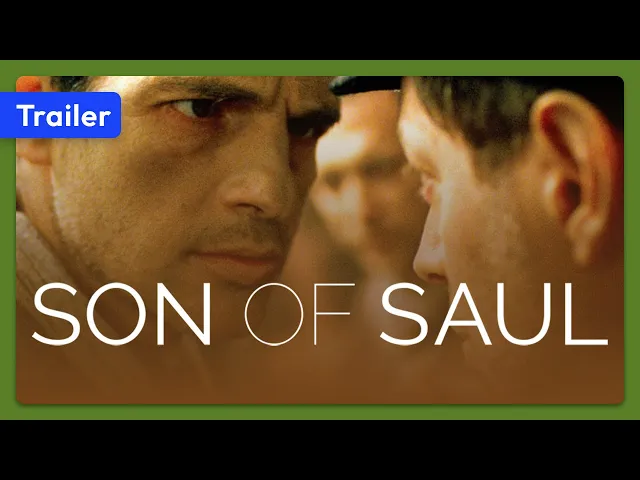 Son of Saul (Saul fia) (2015) Trailer