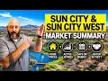 Sun City Sun City West - What is really happening in the Real estate Market