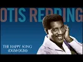 The Happy Song (Dum-Dum) - Otis Redding