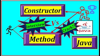 Constructor vs Method in Java - Freshers Must Know