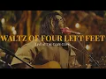 Download Lagu Waltz of Four Left Feet (Live at The Cozy Cove) - shirebound