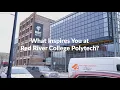 What Inspires You At Red River College Polytech - RRC Promo