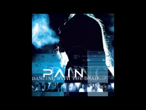 Download MP3 Pain - Dancing With The Dead (HQ album)