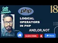 Logical Operators In PHP PHP Tutorial In Hindi Code With Sarvesh