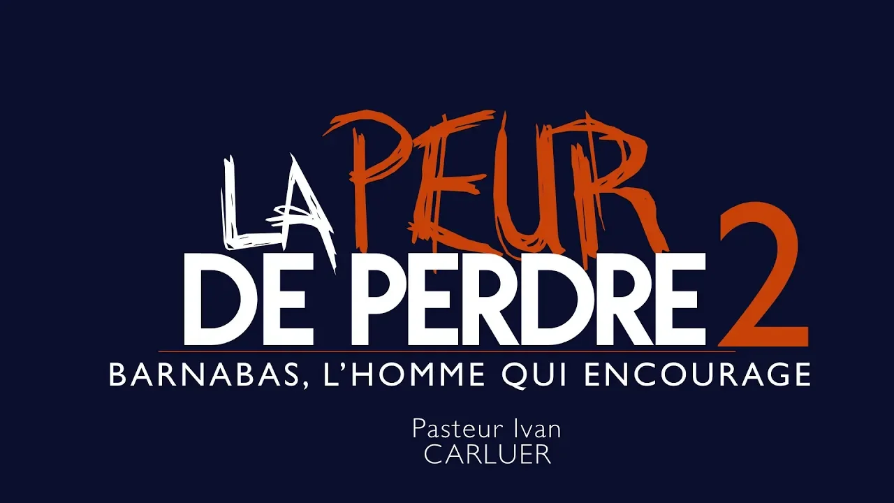 Miniature de l'épisode : La Peur De Perdre (Partie 2) | Ivan CARLUER