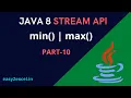 Java 8 Stream - Find Max and Min from List Java Stream min and max