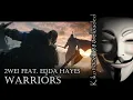 Download Lagu 2WEI feat. Edda Hayes - Warriors (EXTENDED Remix by Kiko10061980)